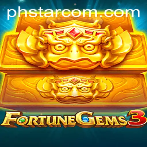 Unveiling FortuneGems3: A Detailed Look Into the Thrilling World of PHSTAR Gaming